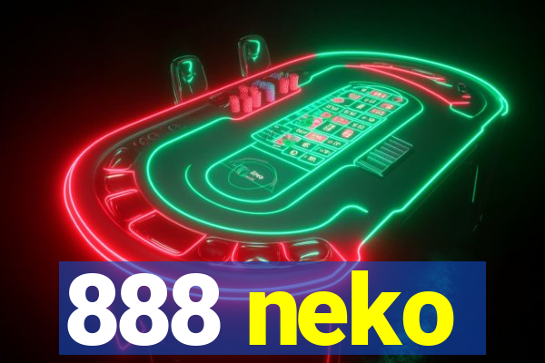 888 neko